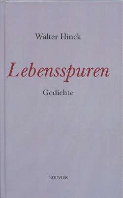 Walter Hinck: Lebensspuren (Buchcover)